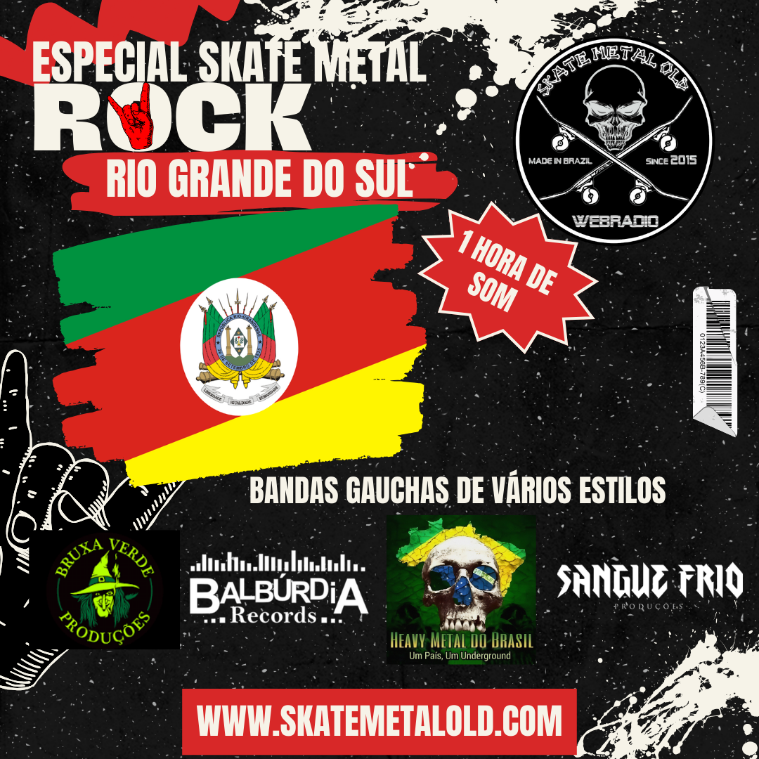 Especial Skate Metal Rio Grande do Sul