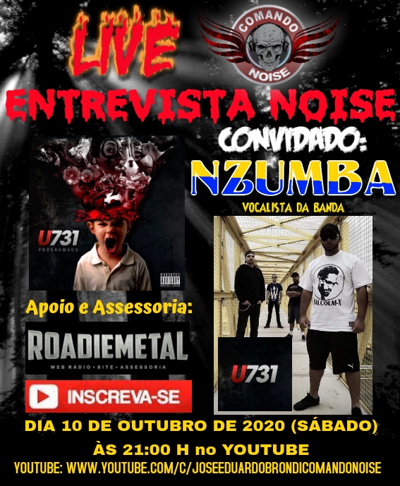 Unidade 731: vocalista NZumba concede entrevista ao vivo neste sábado ao canal de YouTube “Comando Noise”